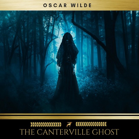 The Canterville Ghost - Oscar Wilde