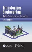 Cover-Bild zum Titel 'Transformer Engineering' von 'S. V. Kulkarni, S. A. Khaparde'