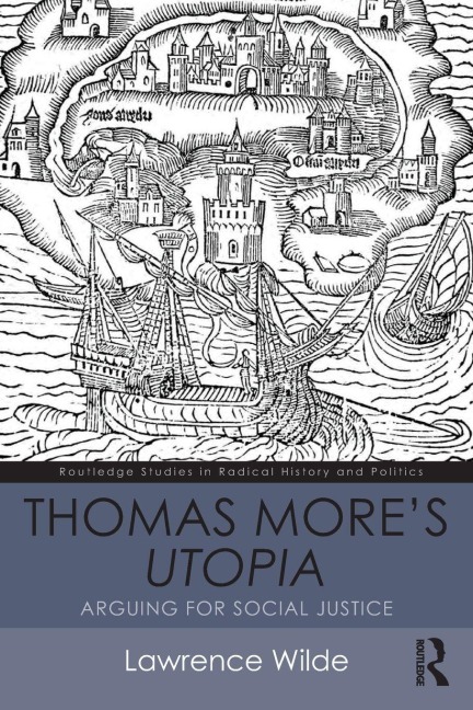 Thomas More's Utopia - Lawrence Wilde