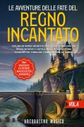 Cover-Bild zum Titel 'Le avventure delle fate del regno incantato' von 'Arcobaleno Magico'