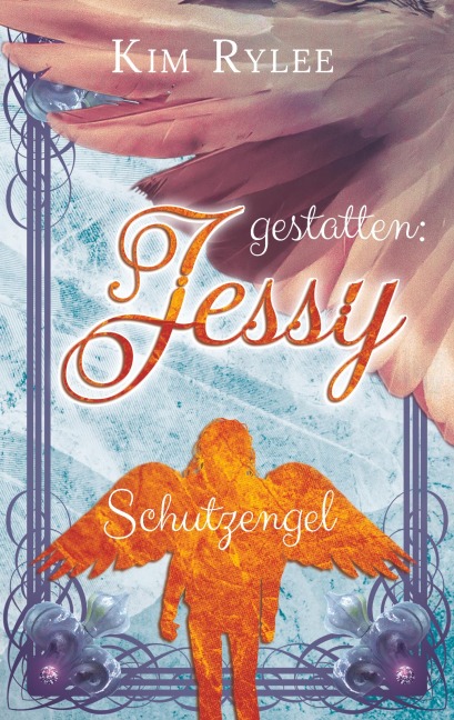 gestatten: Jessy - Kim Rylee