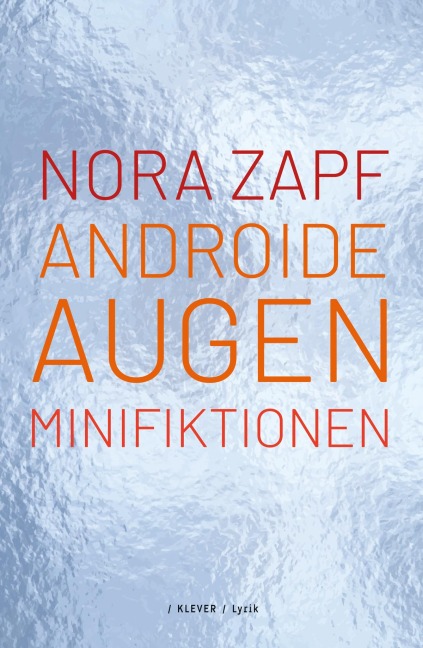 Androide Augen - Nora Zapf