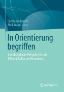 Cover-Bild zum Titel 'In Orientierung begriffen' von ''