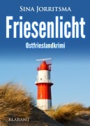 Cover-Bild zum Titel 'Friesenlicht. Ostfrrieslandkrimi' von 'Sina Jorritsma'