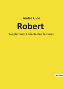 Cover-Bild zum Titel 'Robert' von 'André Gide'
