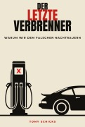 Cover-Bild zum Titel 'Der letzte Verbrenner' von 'Tomy Schicks'