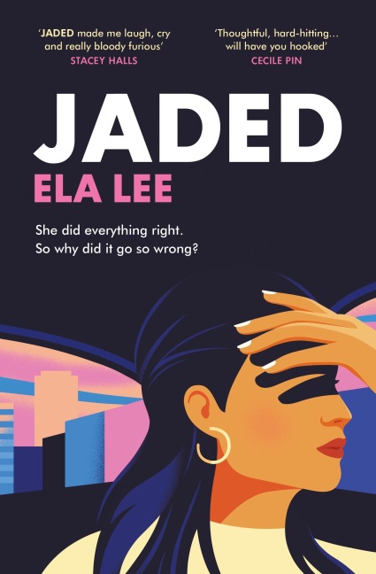 Jaded - Ela Lee