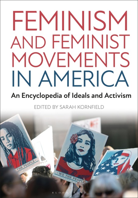 Feminism and Feminist Movements in America - 