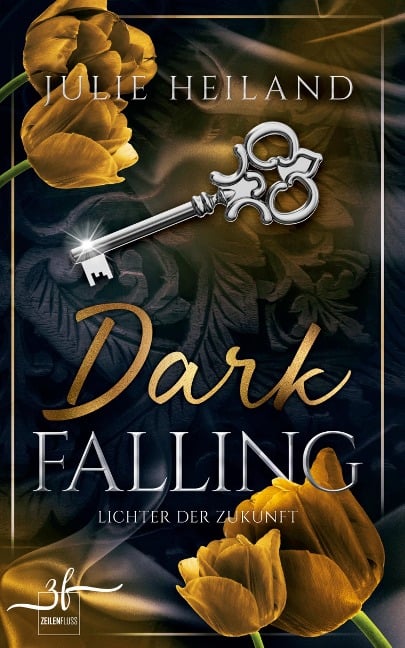 Dark Falling - Lichter der Zukunft - Julie Heiland