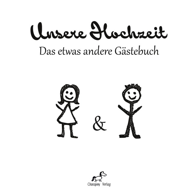 Unsere Hochzeit: Das etwas andere Gästebuch - Sandra Lina Jakob