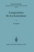 Cover-Bild zum Titel 'Festigkeitslehre für den Konstrukteur' von 'Horst Leipholz'