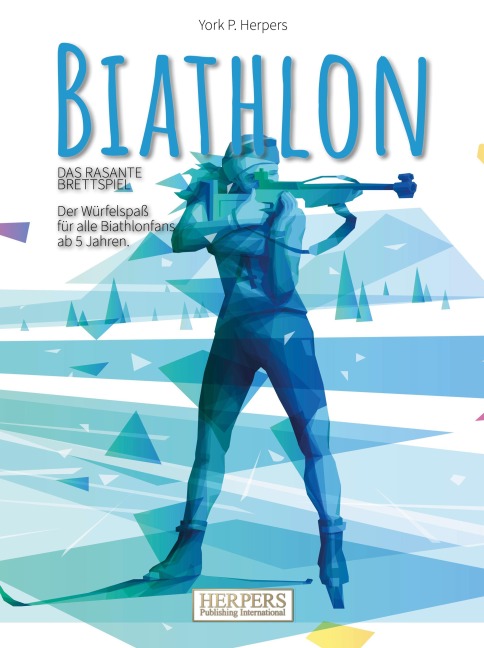 Biathlon | Das rasante Brettspiel - York P. Herpers