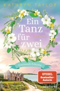 Cover-Bild zum Titel 'Ein Tanz für zwei' von 'Kathryn Taylor'