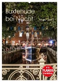 Buxtehude bei Nacht (Wandkalender 2025 DIN A2 hoch), CALVENDO Monatskalender - Roger Steen