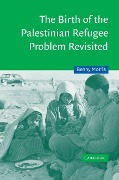Cover-Bild zum Titel 'Birth of the Palestinian Refugee Problem Revisited' von 'Benny Morris'