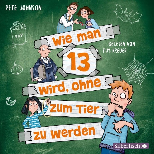 Wie man 13 wird, ohne zum Tier zu werden (Wie man 13 wird 2) - Pete Johnson