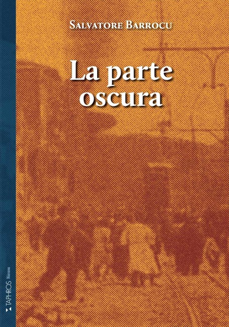La parte oscura - Salvatore Barrocu