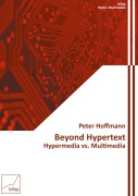 Cover-Bild zum Titel 'Beyond Hypertext' von 'Peter Hoffmann'