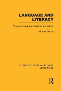 Language and Literacy (Rle Linguistics C: Applied Linguistics) - Michael Stubbs