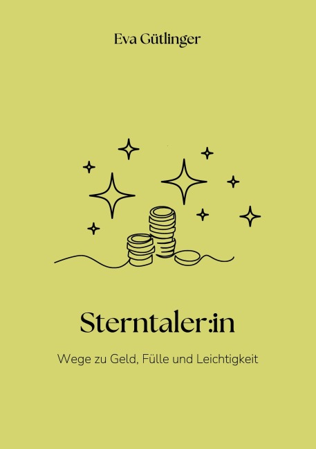 Sterntaler:in - Eva Gütlinger