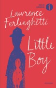 Cover-Bild zum Titel 'Little boy' von 'Lawrence Ferlinghetti'