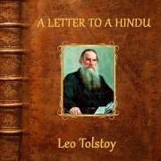 Cover-Bild zum Titel 'A Letter to a Hindu' von 'Leo Tolstoy'