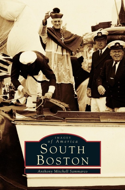 South Boston - Anthony Mitchell Sammarco