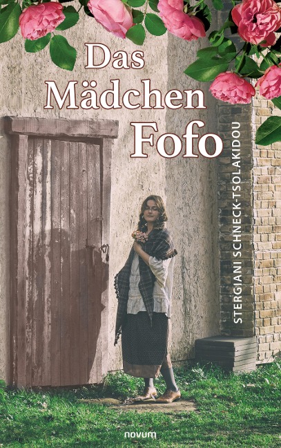 Das Mädchen Fofo - Stergiani Schneck-Tsolakidou