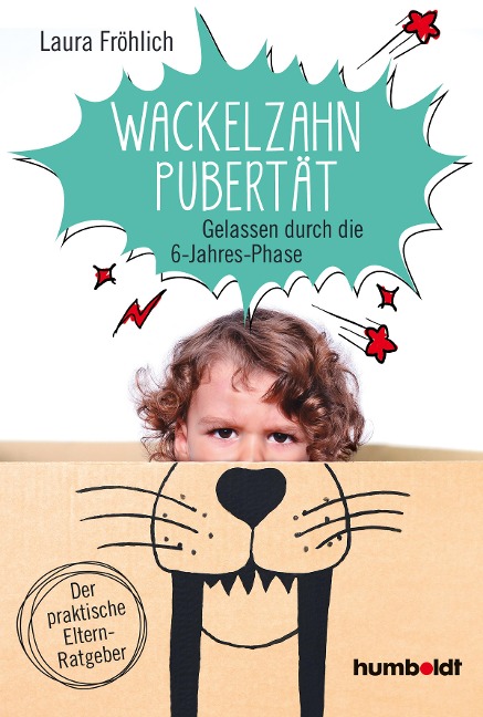 Wackelzahn-Pubertät - Laura Fröhlich