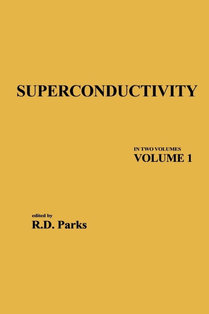 Superconductivity - R. D. Parks