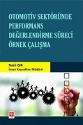 Cover-Bild zum Titel 'Otomotiv Sektöründe Performans Degerlendirme Süreci Örnek Calisma' von 'Nazli Isik'