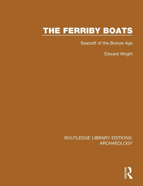 The Ferriby Boats - Edward Wright