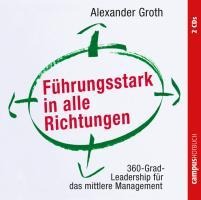 Führungsstark in alle Richtungen - Alexander Groth