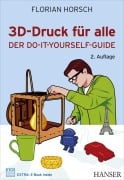 Cover-Bild zum Titel '3D-Druck für alle' von 'Florian Horsch'