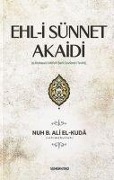 Cover-Bild zum Titel 'Ehl-i Sünnet Akaidi' von 'Nuh B. Ali El - Kuda'