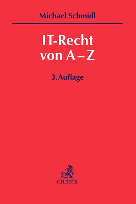 IT-Recht von A-Z - Michael Schmidl