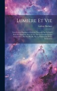 Cover-Bild zum Titel 'Lumière Et Vie' von 'Ludwig Büchner'