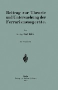 Cover-Bild zum Titel 'Beitrag zur Theorie und Untersuchung der Ferrarismessgeräte' von 'Emil Wirz'
