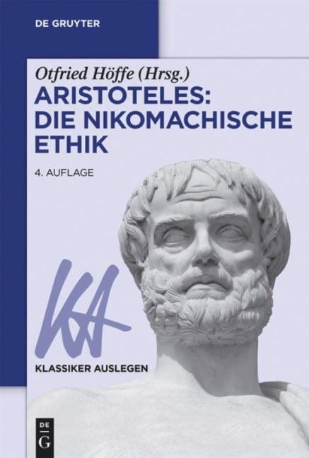 Aristoteles: Nikomachische Ethik - 