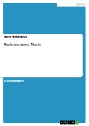 Cover-Bild zum Titel 'Rechtsextreme Musik' von 'Hans Gebhardt'
