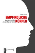 Cover-Bild zum Titel 'Empfindliche Körper' von 'Stefan Dreßke'