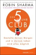 Der 5-Uhr-Club - Robin Sharma