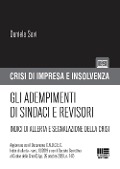 Gli adempimenti di sindaci e revisori. Indici di allerta e segnalazione della crisi - Daniela Savi
