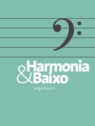 Cover-Bild zum Titel 'Harmonia e Baixo' von 'Sérgio Pereira'
