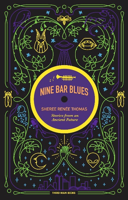 Nine Bar Blues - Sheree Renee Thomas