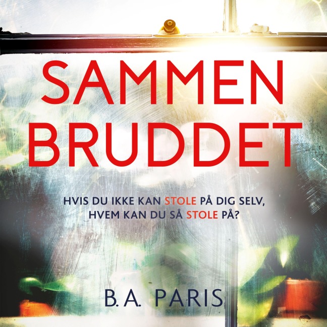 Sammenbruddet - B. A. Paris