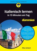 Cover-Bild zum Titel 'Italienisch lernen in 15 Minuten am Tag für Dummies' von 'Rita Linhart'