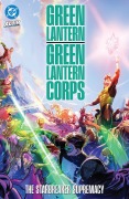 Cover-Bild zum Titel 'Green Lantern/Green Lantern Corps: The Starbreaker Supremacy' von 'Jeremy Adams'