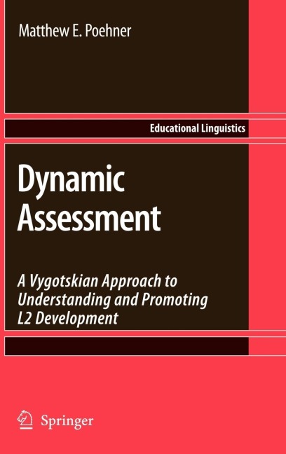 Dynamic Assessment - Matthew E Poehner