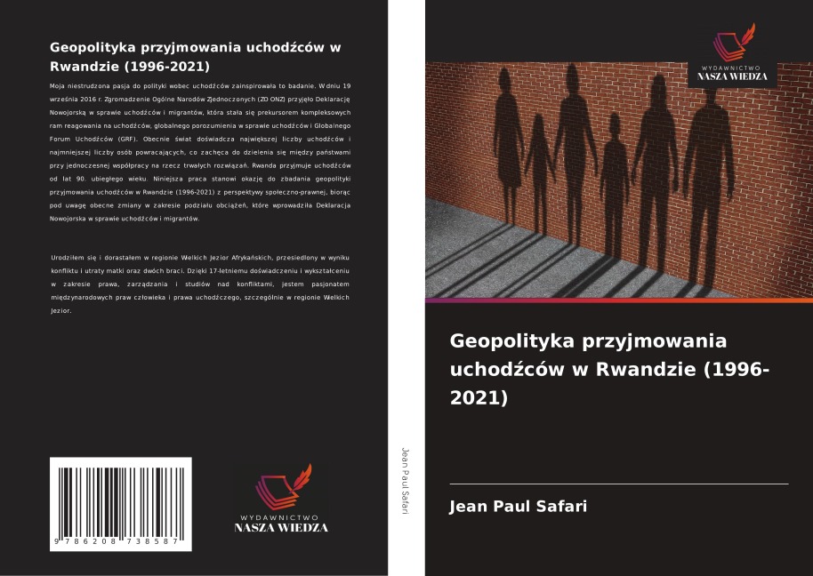 Geopolityka przyjmowania uchod¿ców w Rwandzie (1996-2021) - Jean Paul Safari